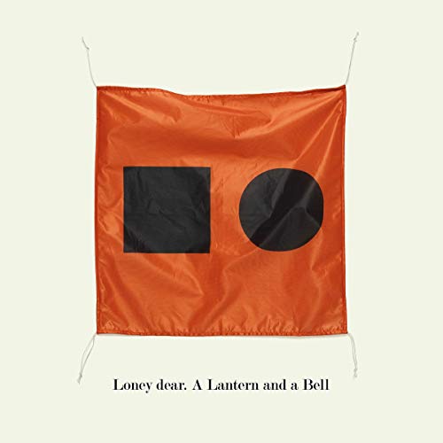 Loney Dear/A Lantern & A Bell