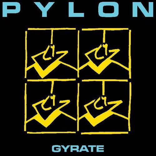 Pylon Gyrate (indie Only Edition Clear & Yellow Vinyl) Ltd. 500 