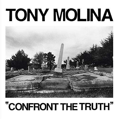 Tony Molina/Confront The Truth (INDIE EXCLUSIVE)@w/ download card