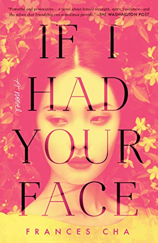Frances Cha/If I Had Your Face