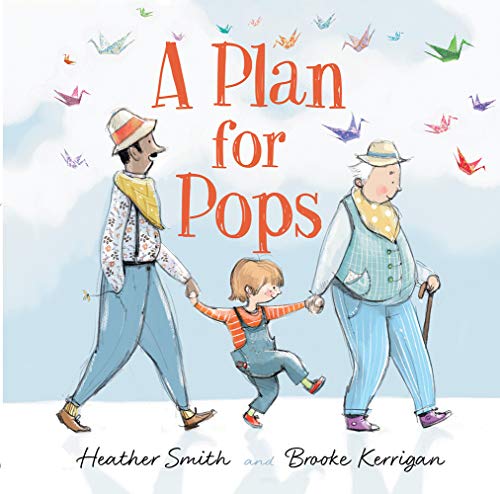 Heather Smith/A Plan for Pops