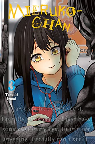 Tomoki Izumi/Mieruko-Chan, Vol. 3