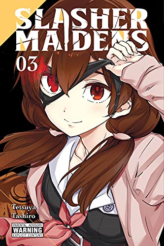 Tetsuya Tashiro/Slasher Maidens, Vol. 3