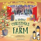 Phyllis Alsdurf A Simple Christmas On The Farm 