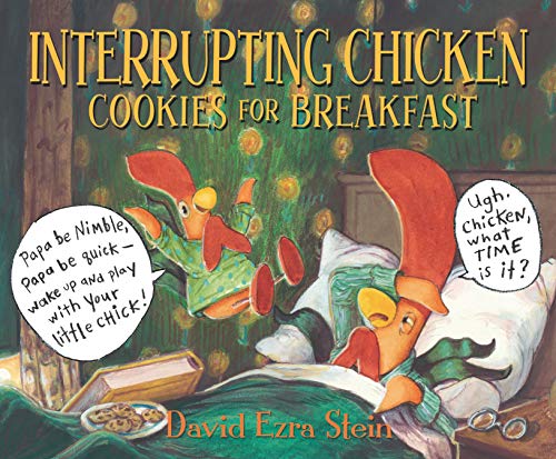 David Ezra Stein/Interrupting Chicken@ Cookies for Breakfast