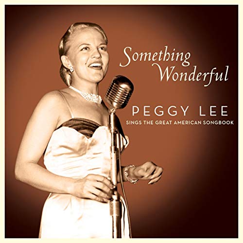 Peggy Lee/Something Wonderful: Peggy Lee Sings The Great American Songbook@2 CD