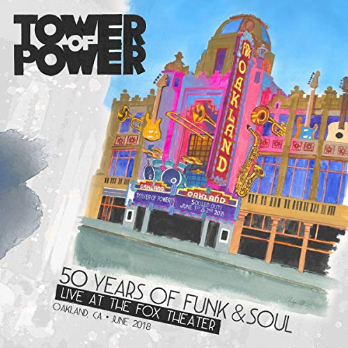 Tower Of Power 50 Years Of Funk & Soul Live At The Fox Theater Oakland Ca June 2018 2 CD + DVD 