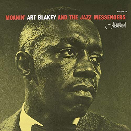 Art Blakey & The Jazz Messengers Moanin’ (blue Note Classic Vinyl Edition) 
