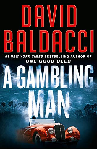 David Baldacci/A Gambling Man