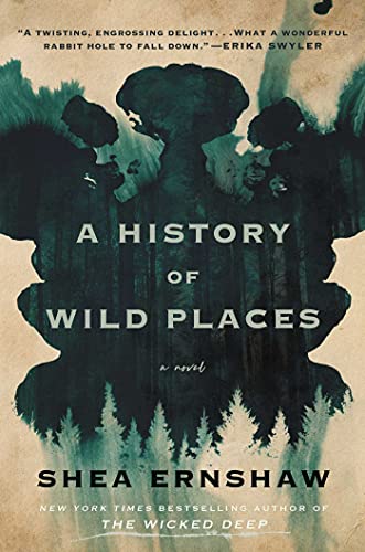 Shea Ernshaw/A History of Wild Places