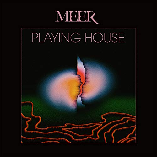 Meer/Playing House