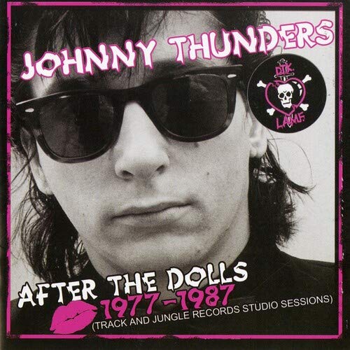 Johnny Thunder After The Dolls 1977 1987 Amped Exclusive 