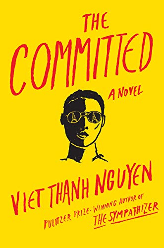 Viet Thanh Nguyen/The Committed