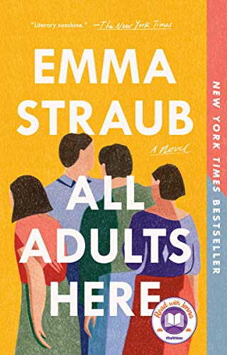 Emma Straub/All Adults Here@A Novel