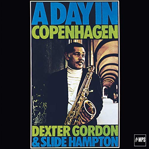 Dexter Gordon/A Day In Copenhagen