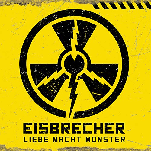 Eisbrecher/Leibe Macht Monster