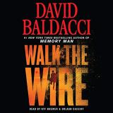 David Baldacci Walk The Wire Abridged 