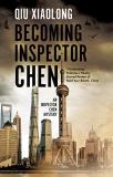 Qiu Xiaolong Becoming Inspector Chen 