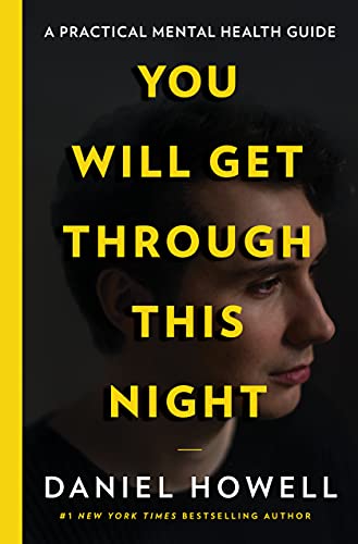 Daniel Howell/You Will Get Through This Night