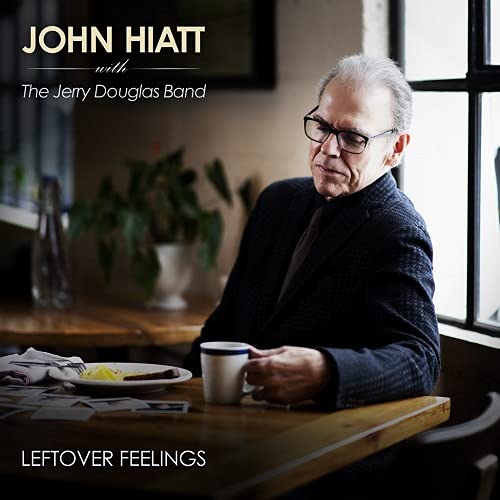 John Hiatt with The Jerry Douglas Band/Leftover Feelings (Blue Marble Vinyl)