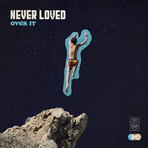 Never Loved/Over It
