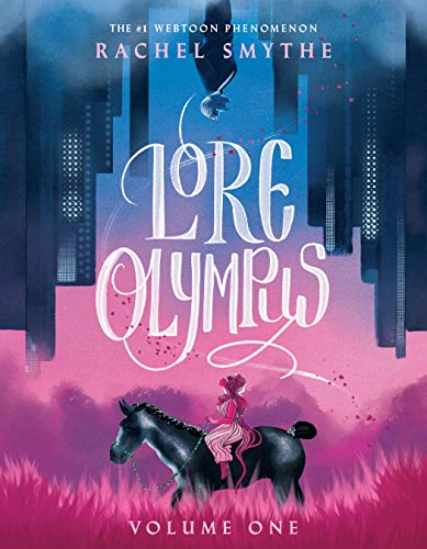 Rachel Smythe/Lore Olympus Volume One