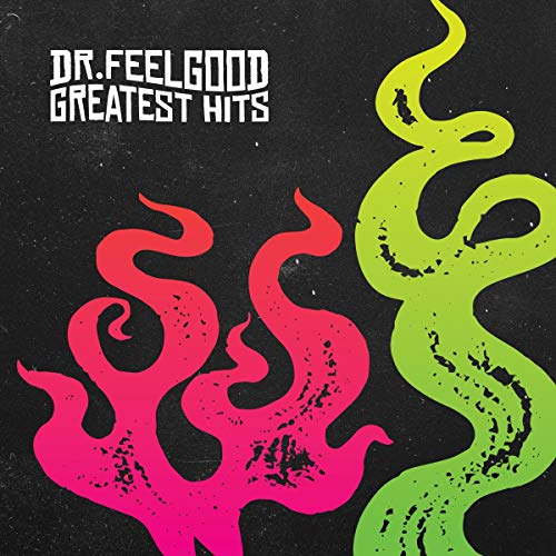 Dr Feelgood Greatest Hits 2cd 