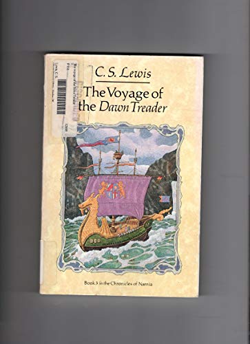 C. S. Lewis/The Voyage Of The Dawn Treader