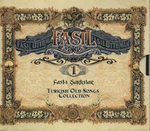 Fasil sakilar/Fasil Turkish Old Songs Collection