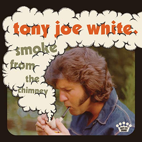 Tony Joe White/Smoke From The Chimney