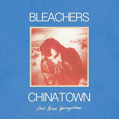 Bleachers Chinatown 45 (translucent Red Vinyl) 