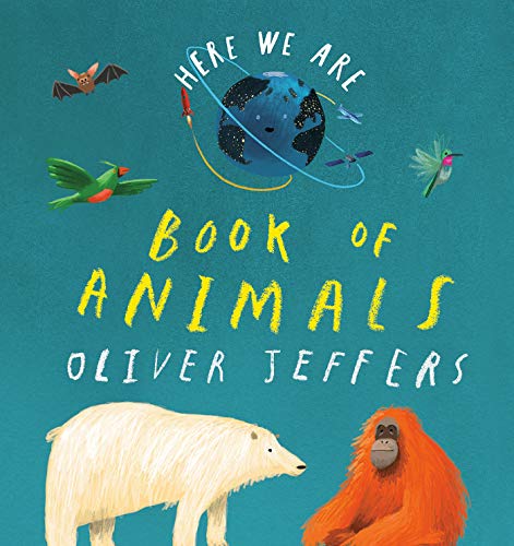 Oliver Jeffers/Here We Are@Book of Animals