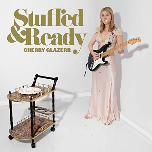 Cherry Glazerr/Stuffed & Ready