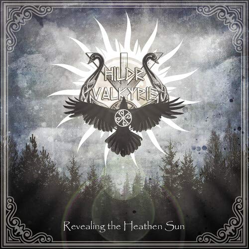 Hildr Valkyrie/Revealing The Heathen Sun@Amped Exclusive