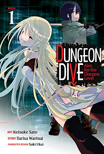 Tarisa Warinai/Dungeon Dive: Aim for the Deepest Level 1 (Manga)