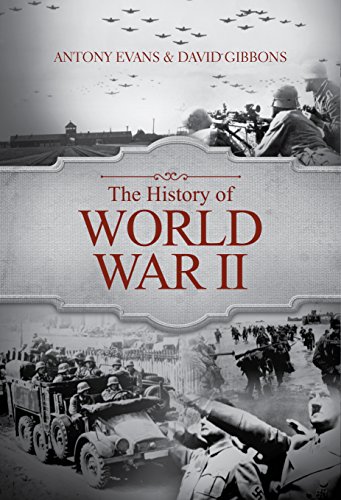 Antony Evans/The History Of World War Ii
