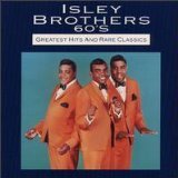 Isley Brothers/Isley Brothers 60's - Greatest Hits And Rare Class