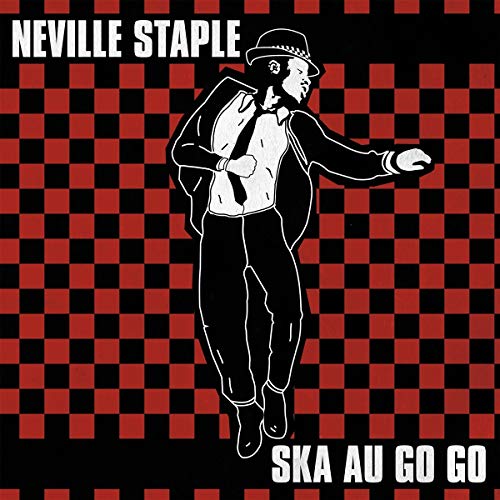 Neville Staple/Ska Au Go Go (Red Or Clear Vin@Amped Exclusive