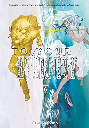 Yoshitoki Oima/To Your Eternity 16