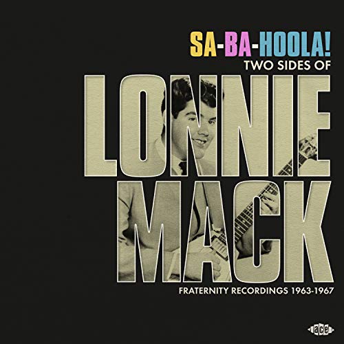 Lonnie Mack/Sa-Ba-Holla: Two Sides Of Lonn