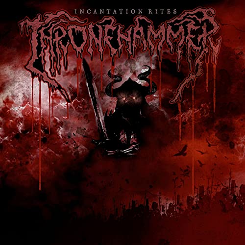 Thronehammer/Incantation Rites