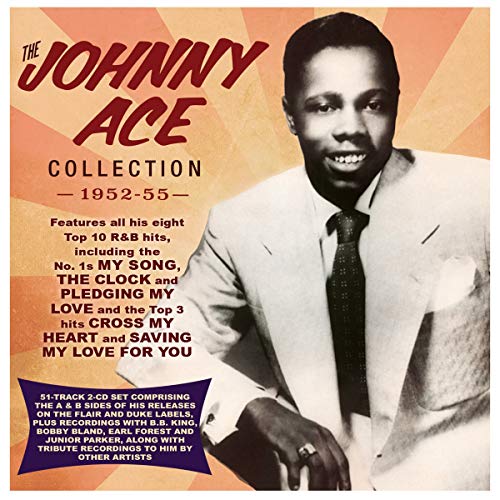 Johnny Ace/Collection 1952-55@2 CD