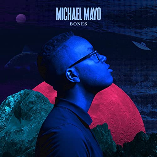 Michael Mayo/Bones