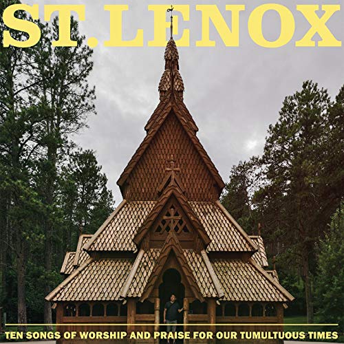 St. Lenox/Ten Songs of Worship & Praise for our Tumultuous Times (Cloudy Clear Vinyl)@w/ download card