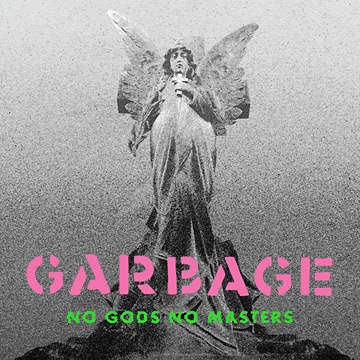 Garbage/No Gods No Masters (Pink Vinyl)@Ltd. 2700/RSD 2021 Exclusive