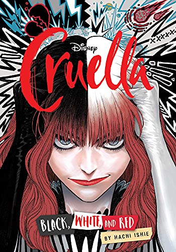 Hachi Ishie/Disney Cruella The Manga@Black, White, and Red