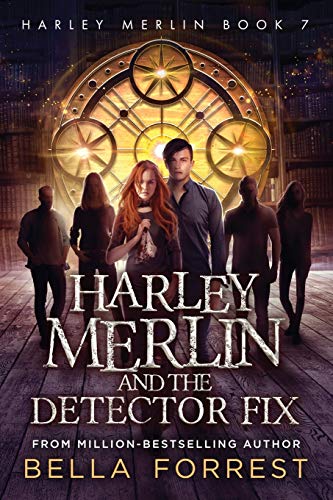 Bella Forrest/Harley Merlin 7@ Harley Merlin and the Detector Fix