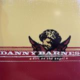 Danny Barnes Dirt On The Angel (coke Bottle Color Vinyl) 2 Lp Ltd. 1000 Rsd 2021 Exclusive 
