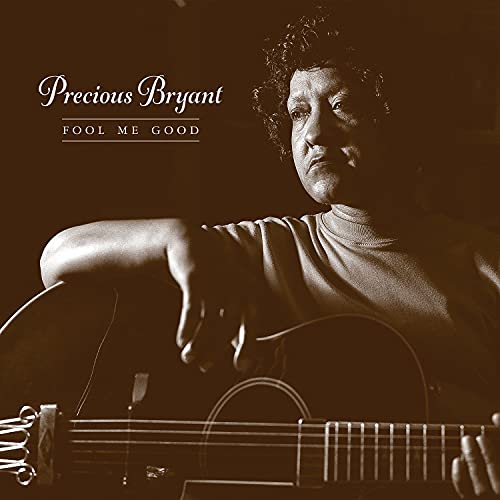 Precious Bryant Fool Me Good (natural Clear Frosted Vinyl) Ltd. 1000 Rsd 2021 Exclusive 
