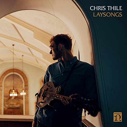 Chris Thile/Laysongs